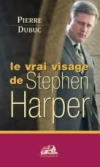 public://dubuc-pierre-le-vrai-visage-de-stephen-harper_2.jpg